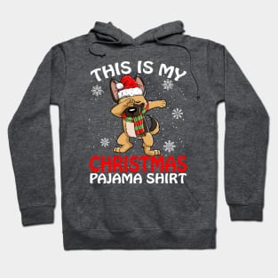 This is my Christmas Pajama Shirt German Shepherd Hoodie